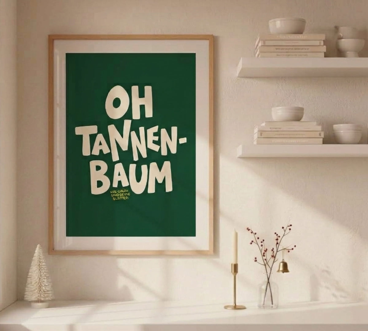 Frost and Freckles Kunstdruck mit Oh Tannebaum Spruch als stilvolle Adventsdekoration für die Küche.