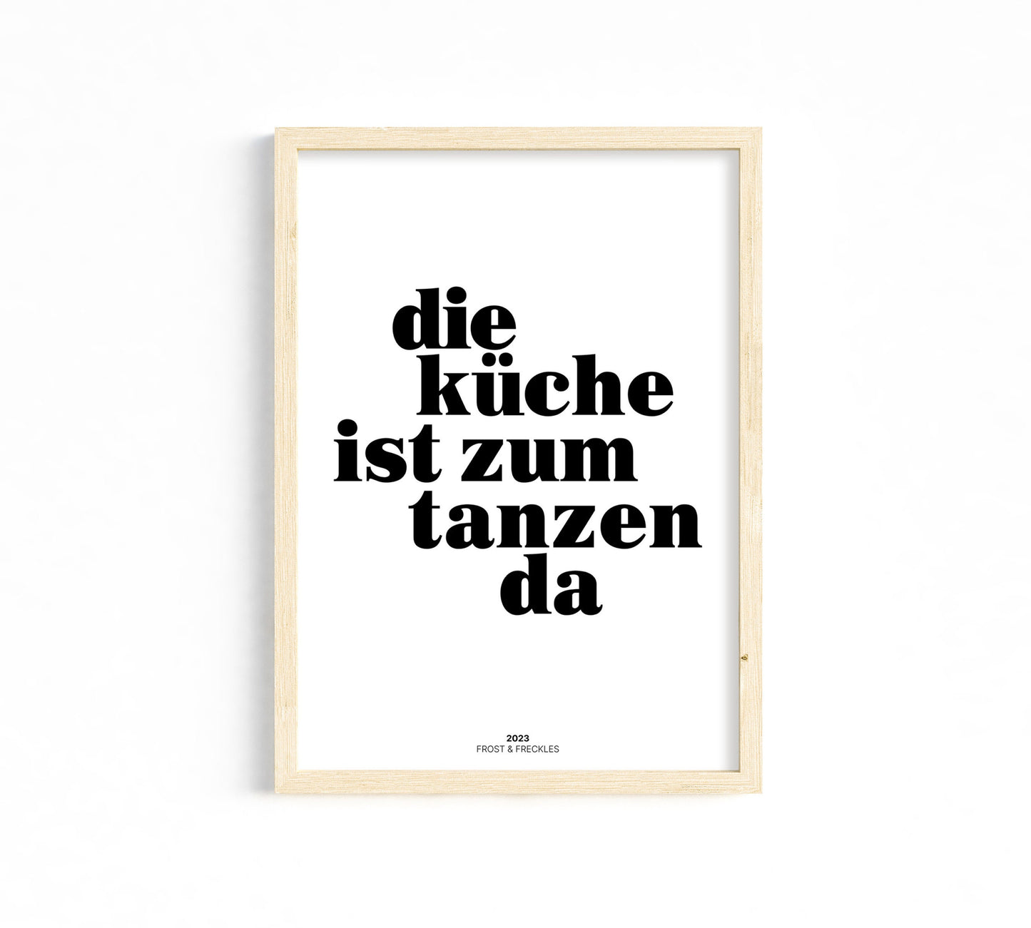 Die Küche ist zum Tanzen da Poster