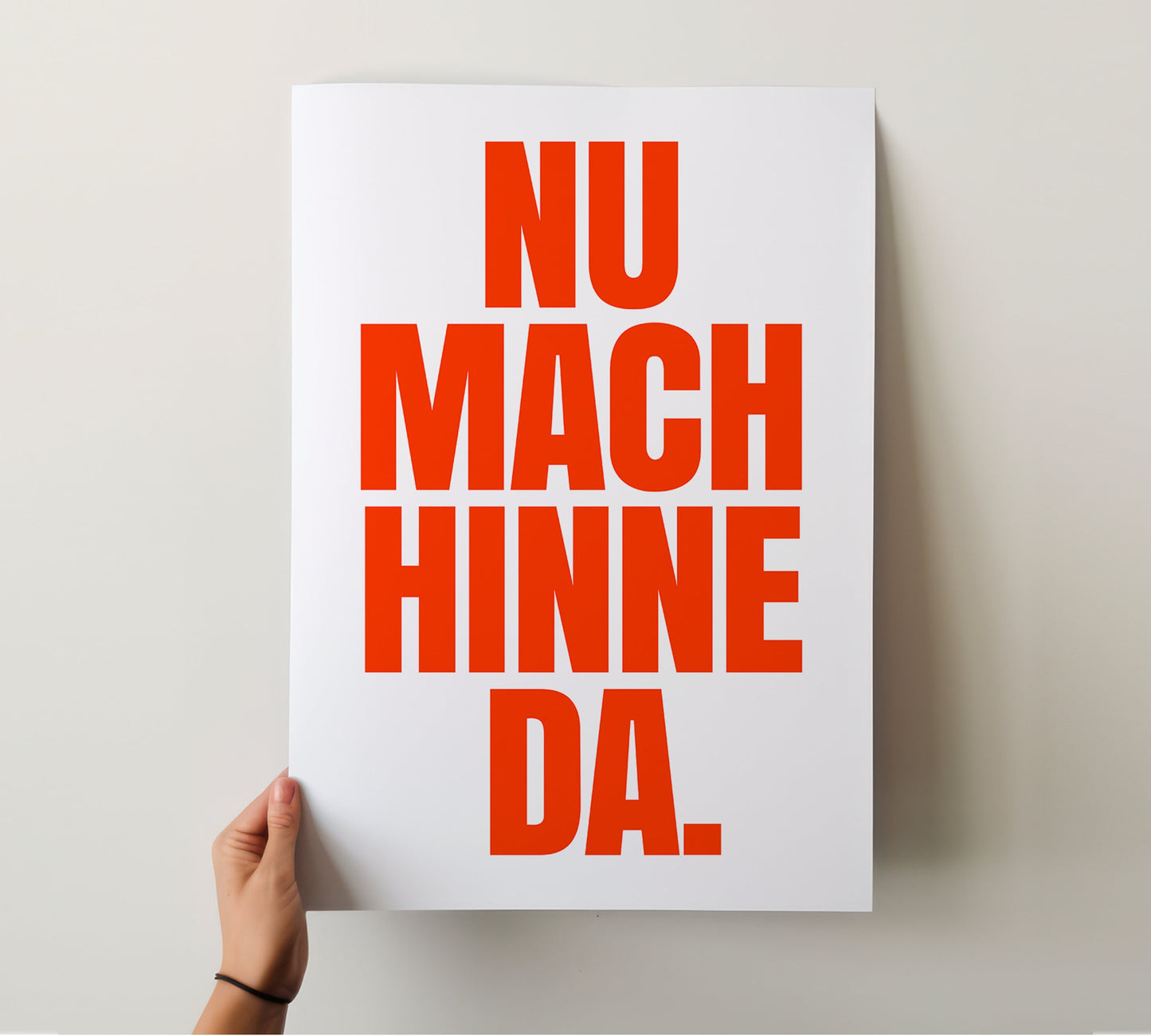 Nu Mach Hinne Da Poster, Hamburger Schnack, Norddeutsche Sprichwörter, Hamburgisch Poster, Plattdeutsch Poster, Nordfriesland Geschenk