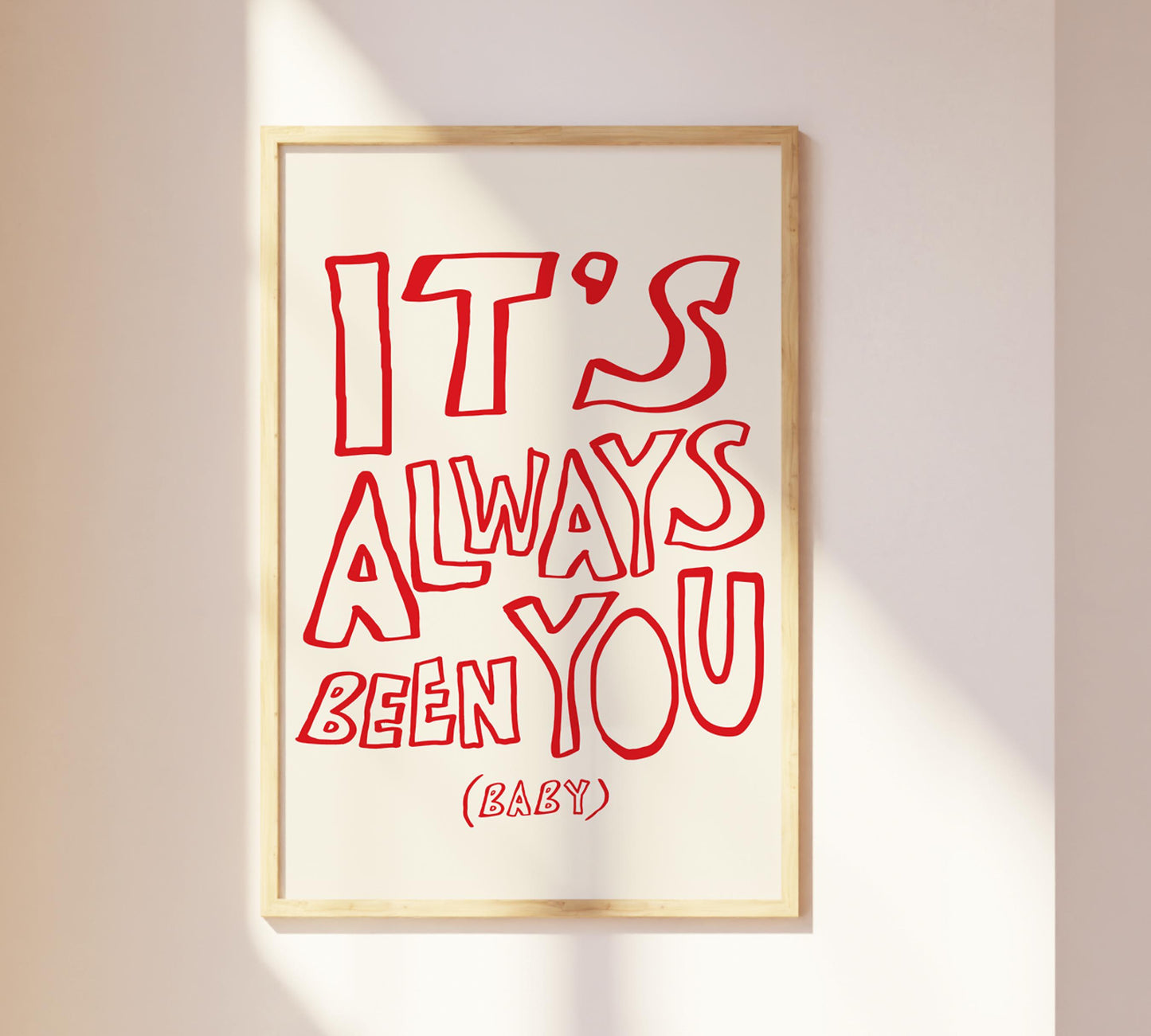 2b: It's Always Been You Poster