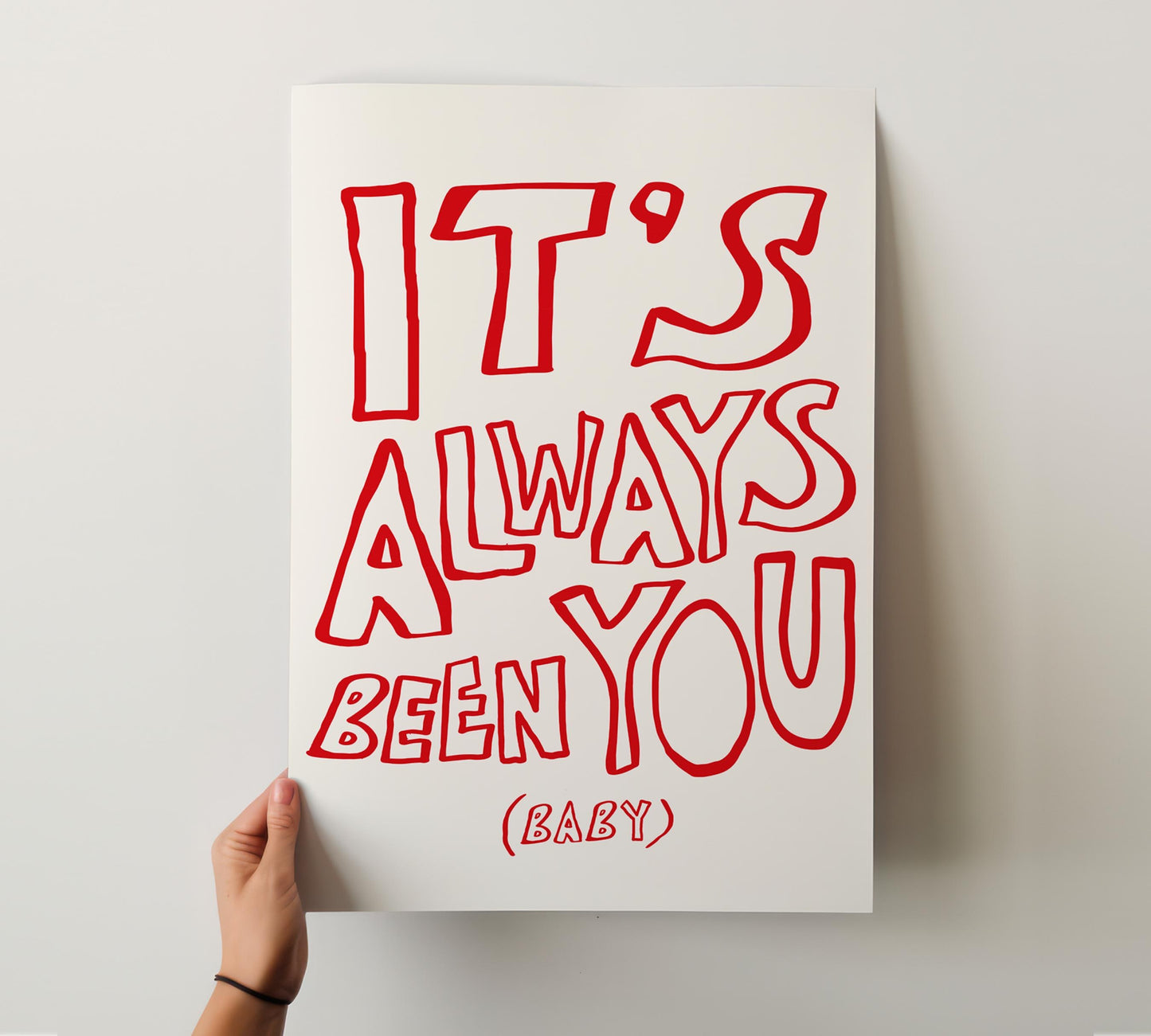 2b: It's Always Been You Poster