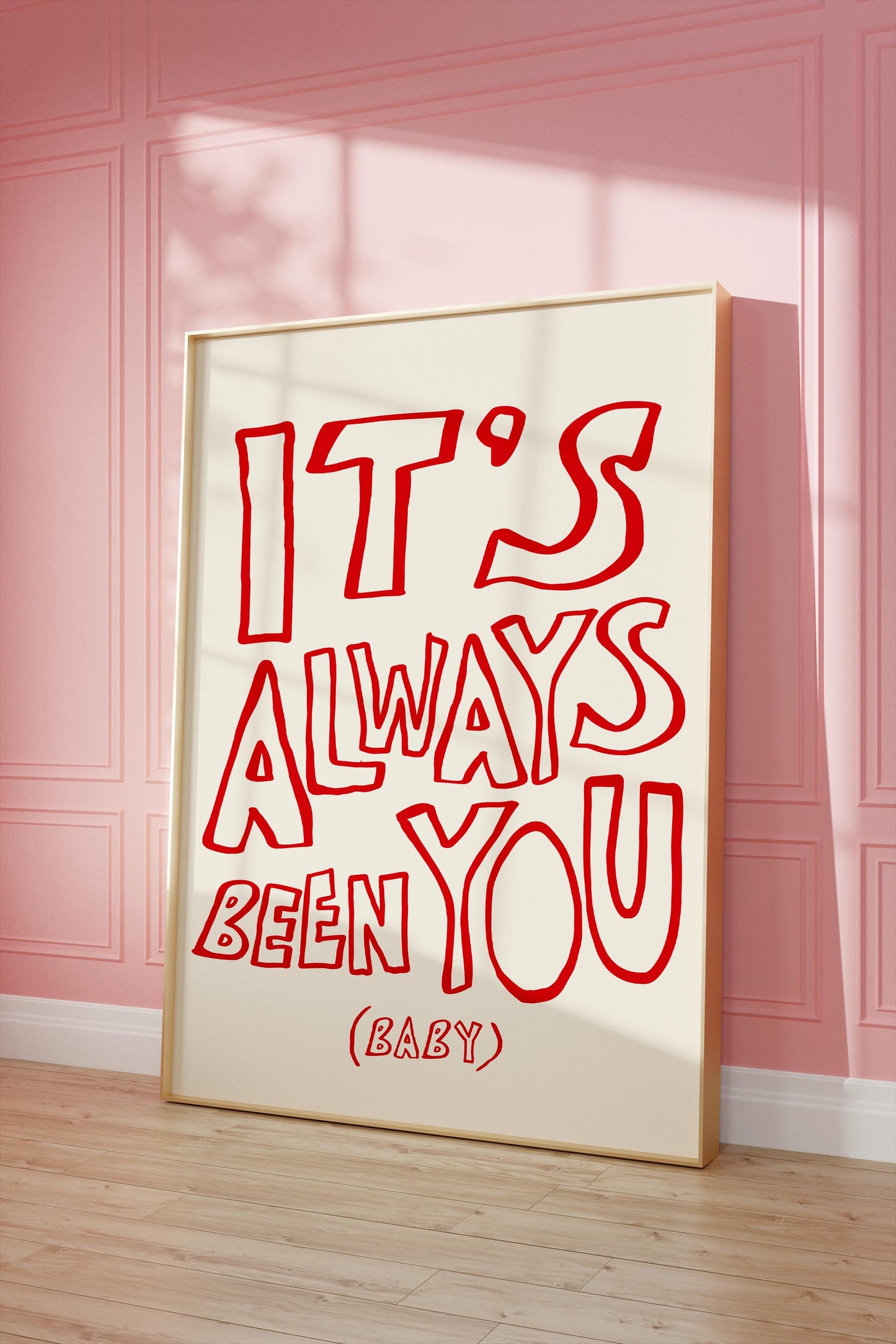 2b: It's Always Been You Poster