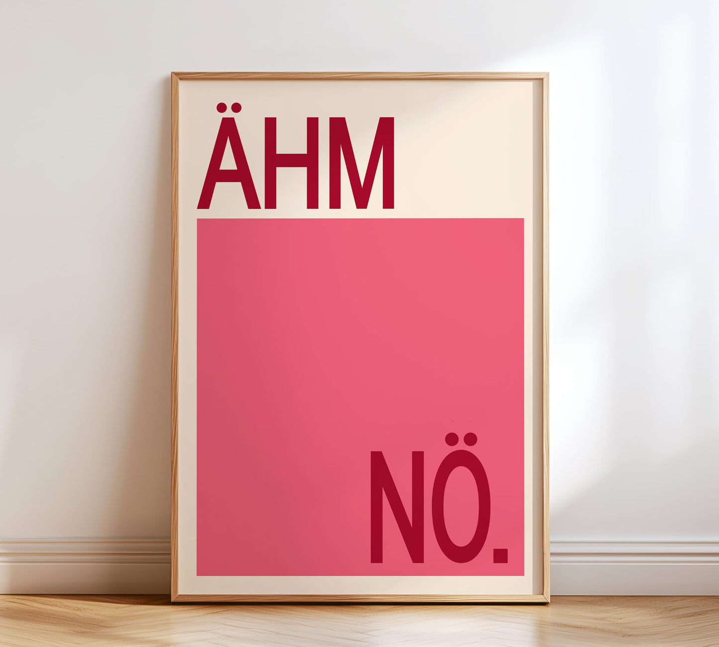 Ähm Nö Poster als Wanddeko für Flur oder Eingangsbereich