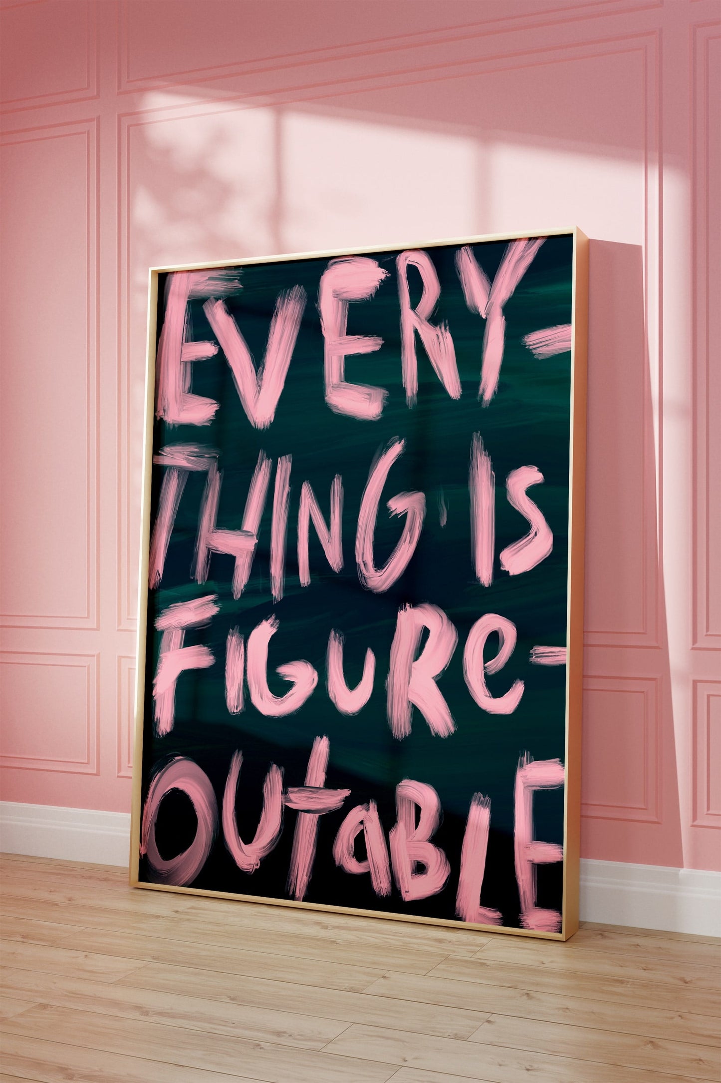 Everything Is Figureoutable Poster im minimalistischen Typografie-Stil, handdesigned in Berlin