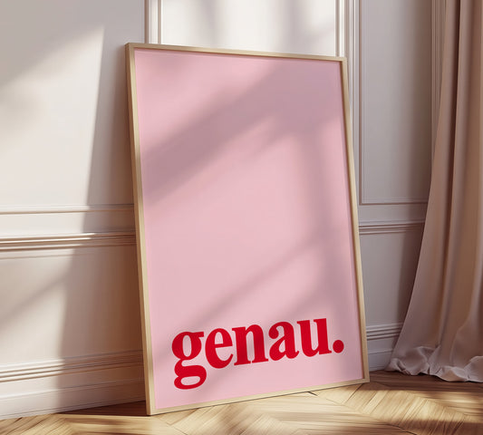 Gerahmtes "Genau" Poster in DIN-Format, moderne knallige Farben.