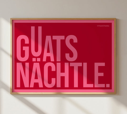 Modernes Typografie Poster mit dem Spruch "Guats Nächtle" in Rot und Pink