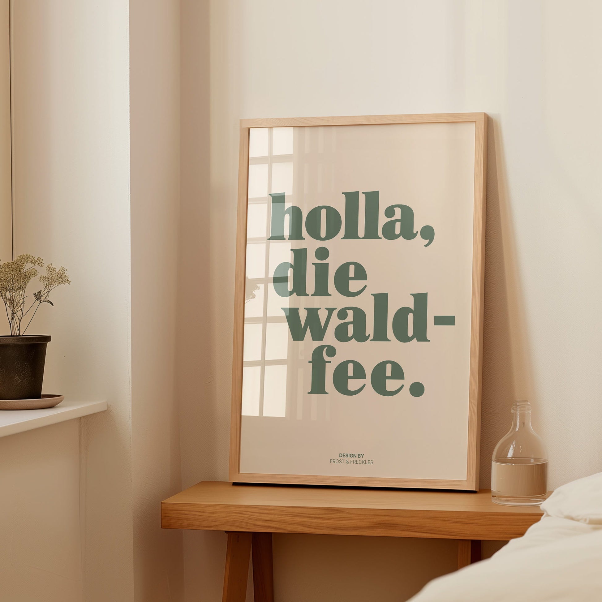 Deutscher Ausdruck Holla die Waldfee als typografischer Poster Print