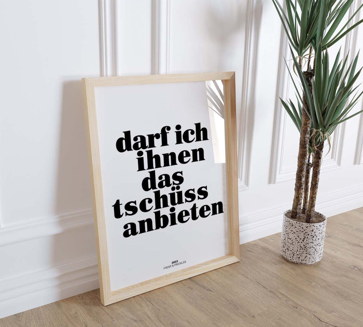 0B: Darf ich Ihnen das Tschüss Anbieten Poster