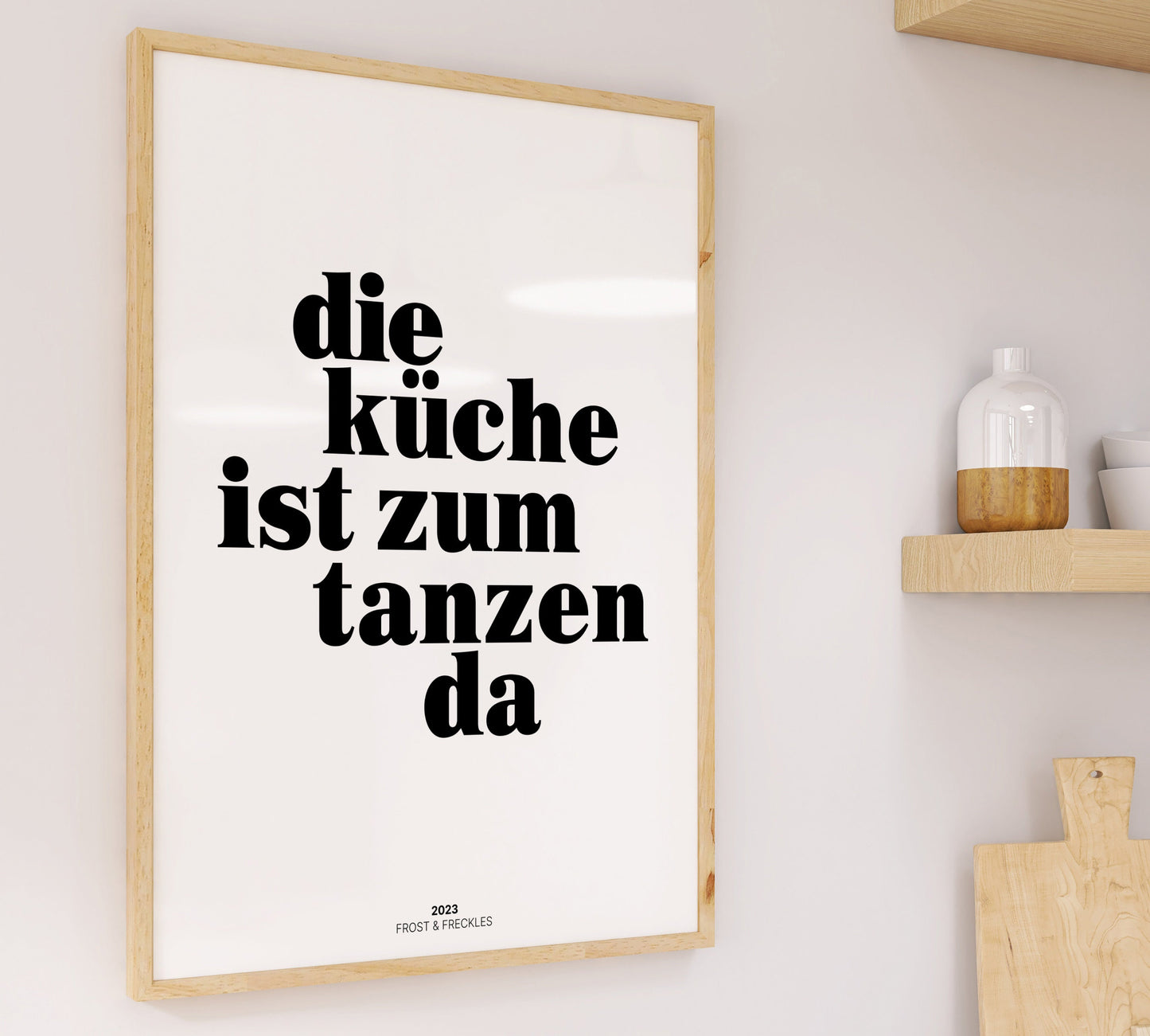 Die Küche ist zum Tanzen da Poster
