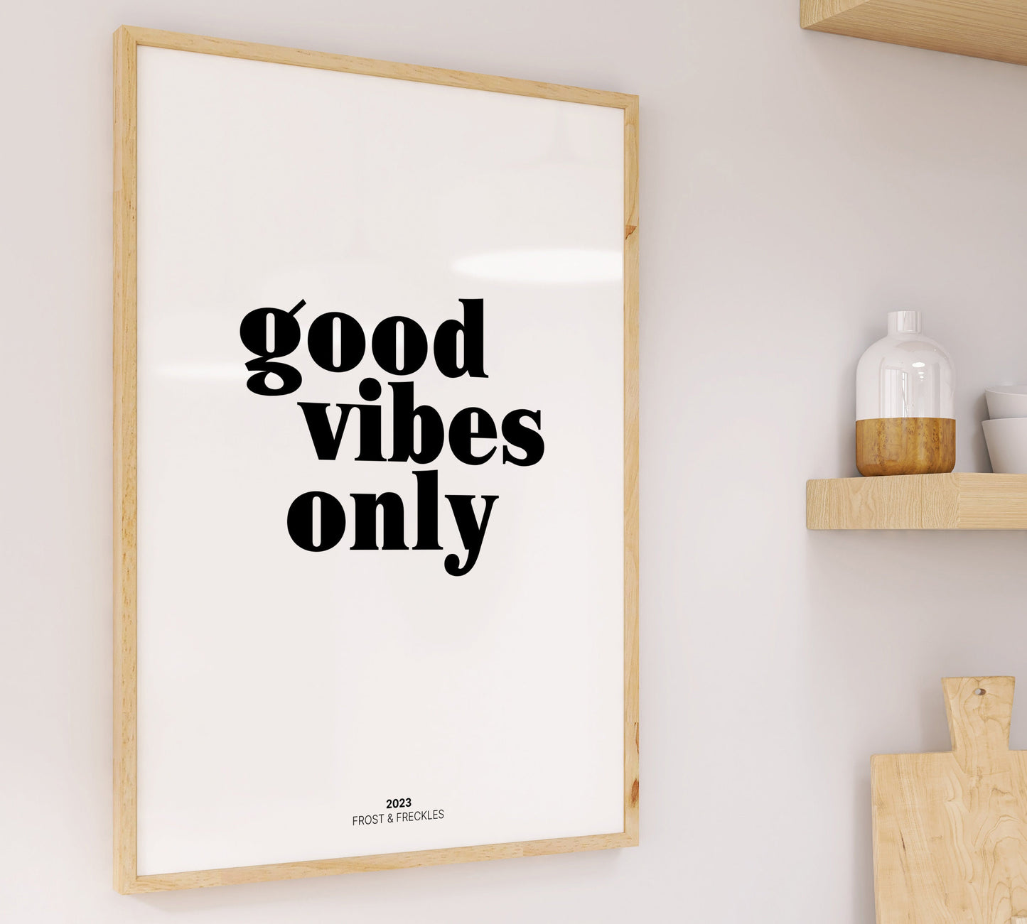 Good Vibes Only Poster, Inspirational Quote Print, Positive Quotes Wall Decor, Good Vibes Only Sign, Typography Print, Modern Wall Art