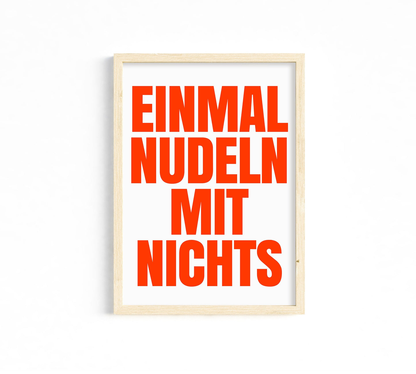 Einmal Nudeln Mit Nichts Poster