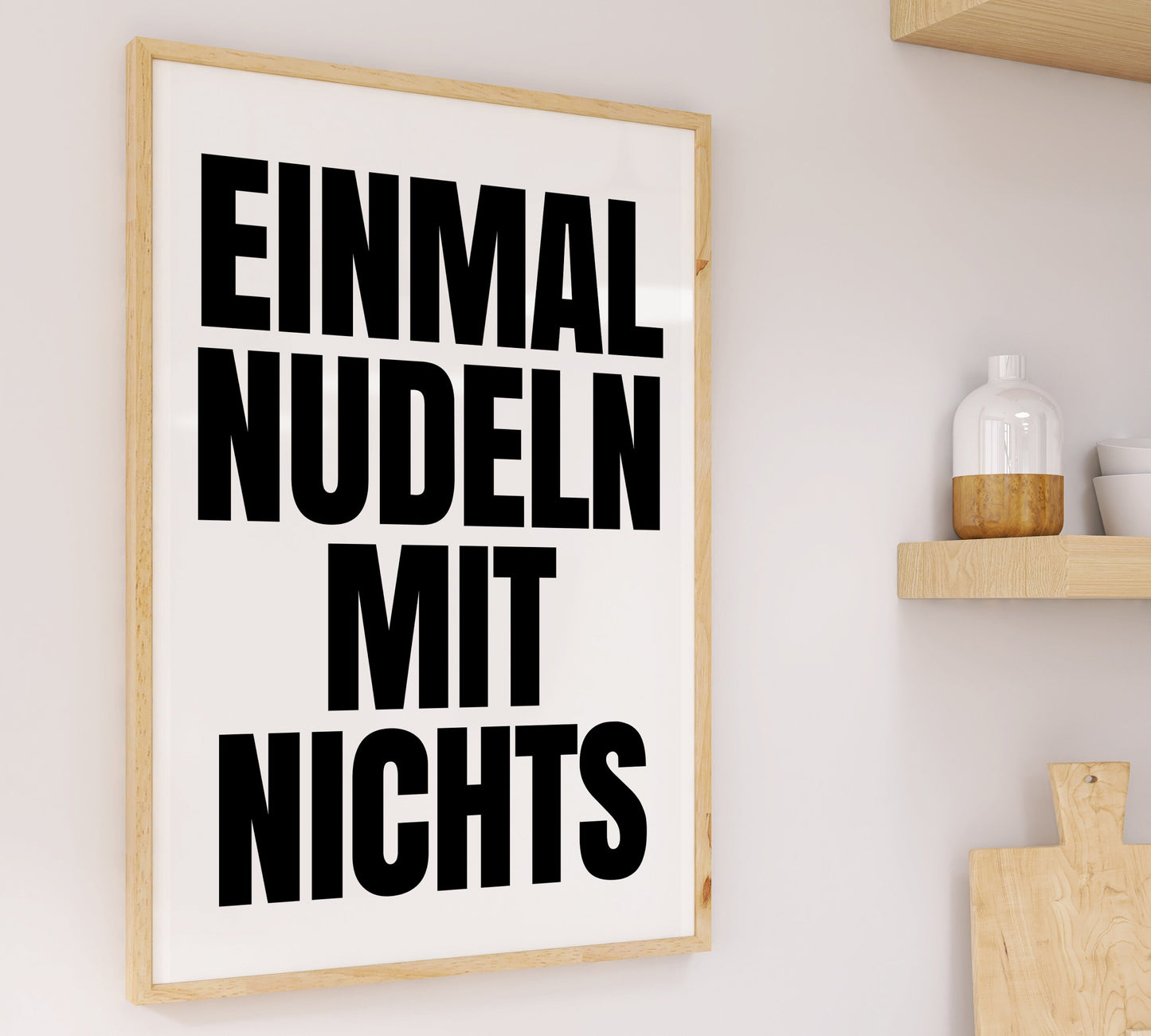 Einmal Nudeln Mit Nichts Poster