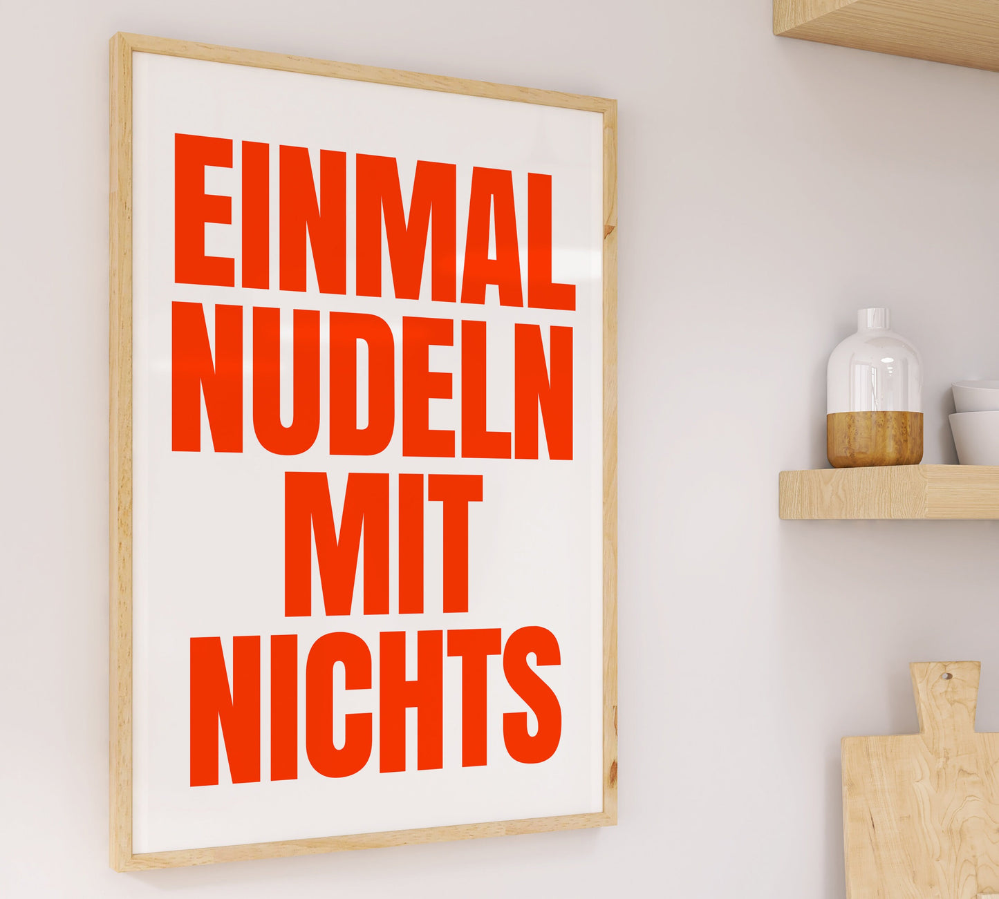 Einmal Nudeln Mit Nichts Poster