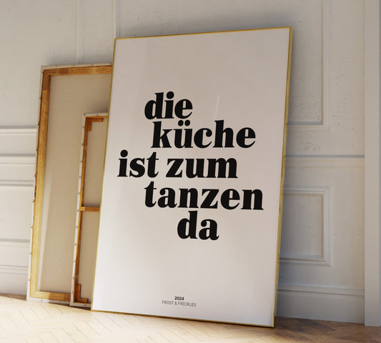Die Küche ist zum Tanzen da Poster
