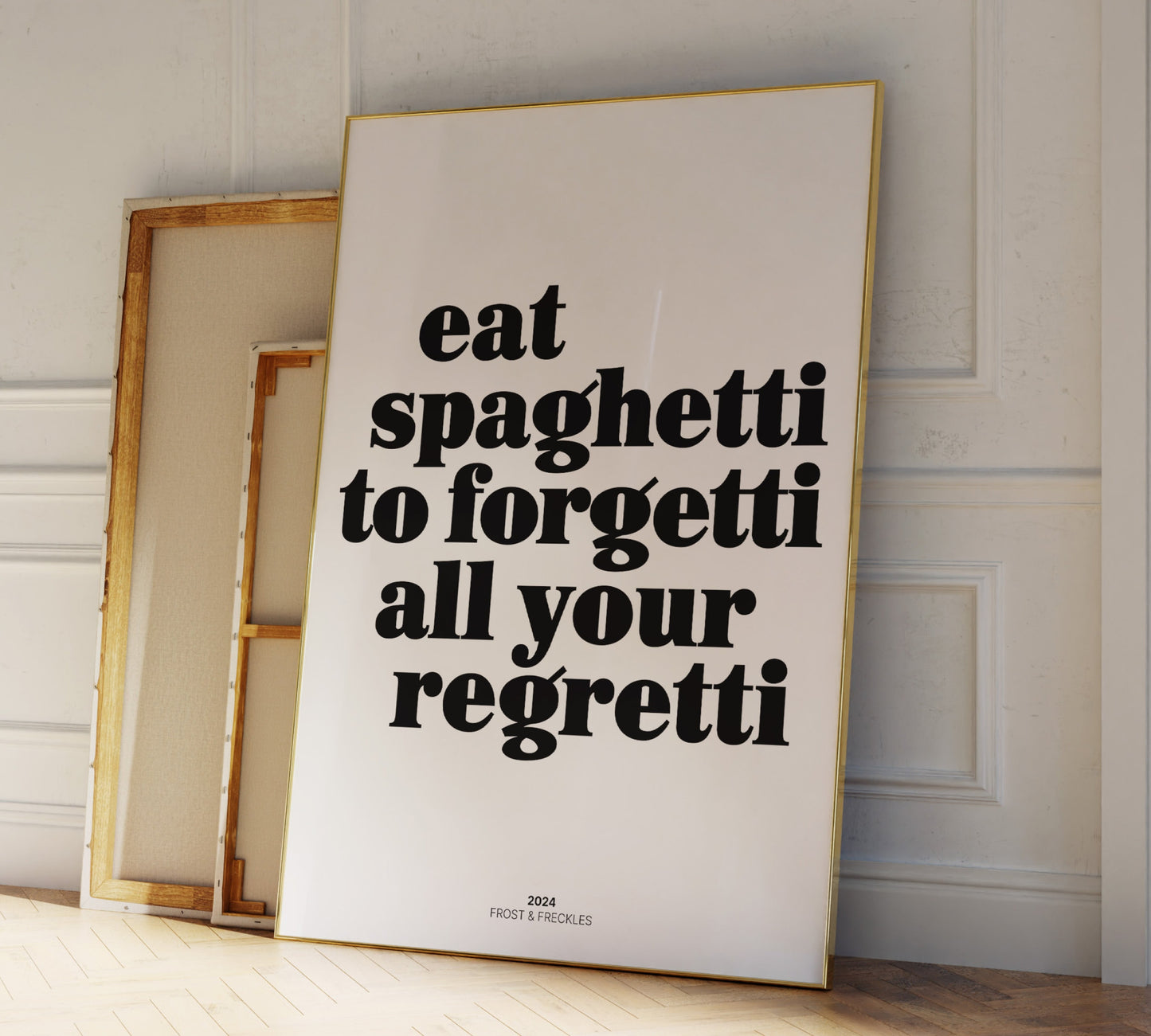 Eat Spaghetti to Forgetti your Regretti Poster