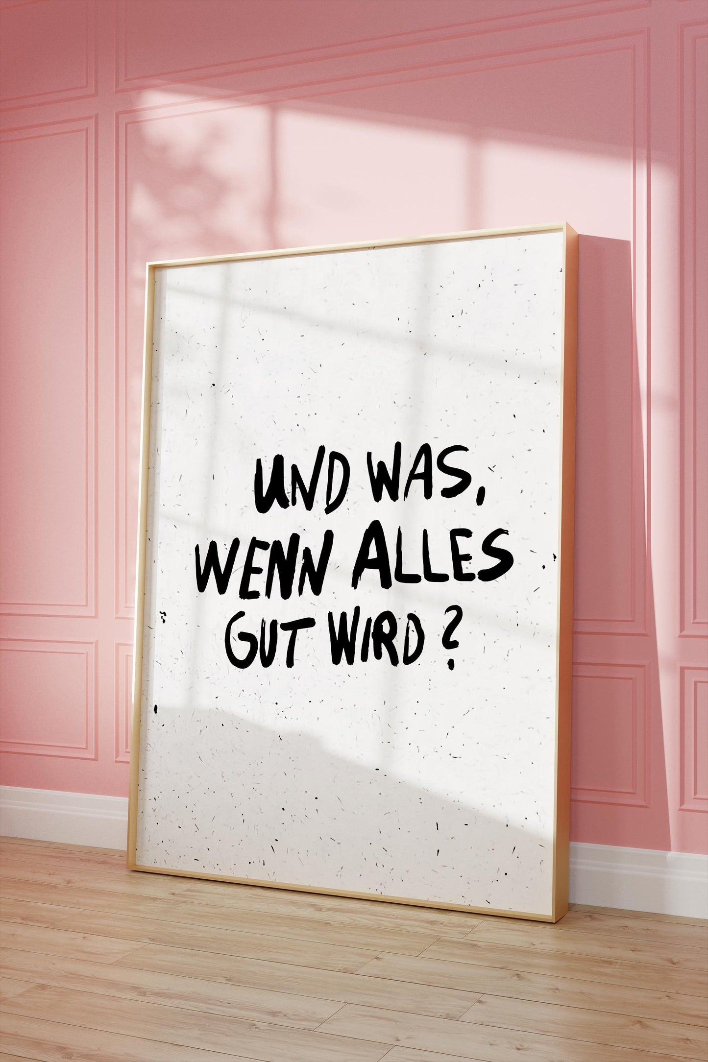 1A: Und was wenn alles gut wird Poster