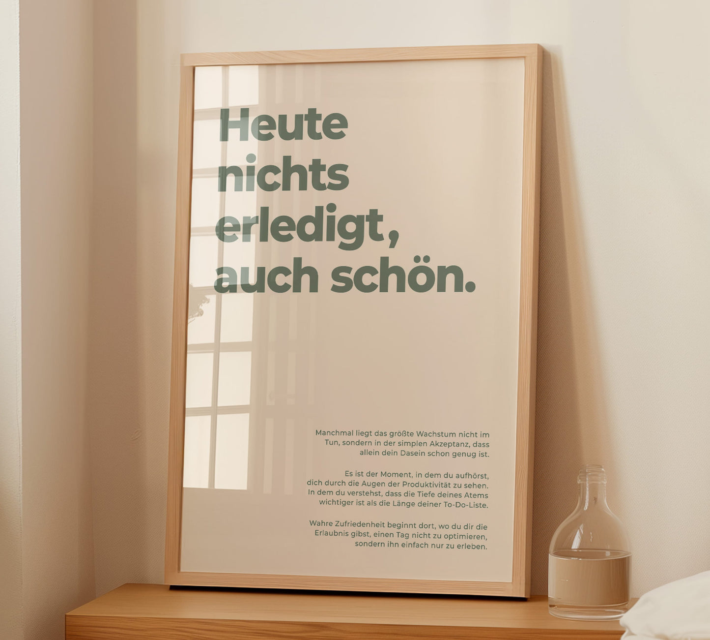 Ein gerahmtes "Heute nichts erledigt" Poster zum Thema Produktivität, Entspannung und Anti-Stress.