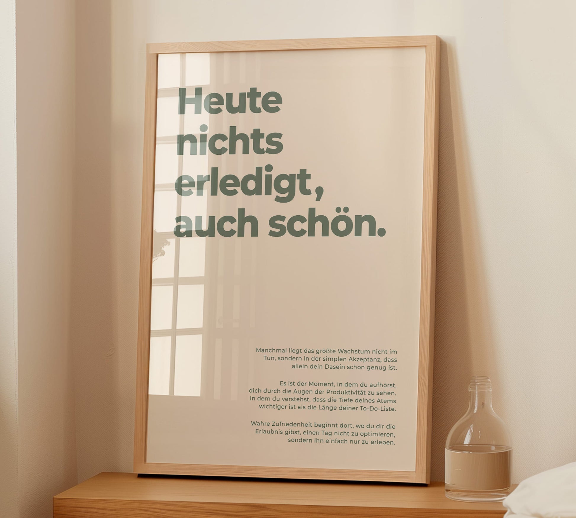 Ein gerahmtes "Heute nichts erledigt" Poster zum Thema Produktivität, Entspannung und Anti-Stress.