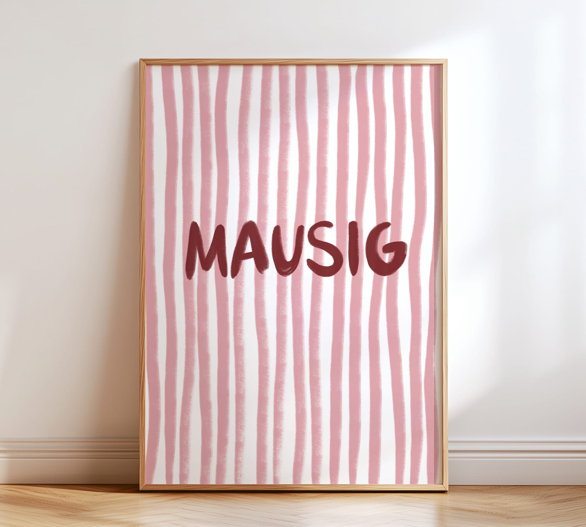 Gestreiftes Poster mit dem Wort „Mausig“ in Pink, Rosa und Rot