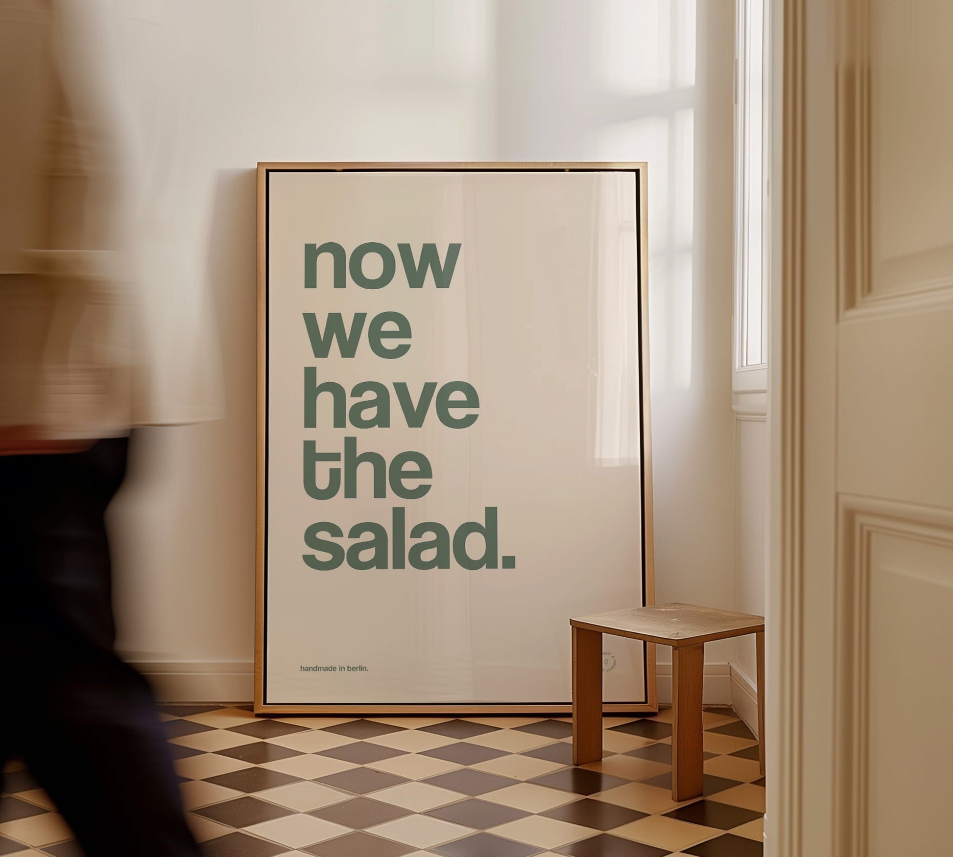 "Now we have the salad" Spruch auf lustigem Küchenposter