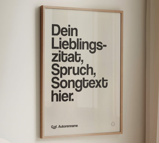 Personalisierbares Typografie Poster mit eigenem Spruch oder Zitat