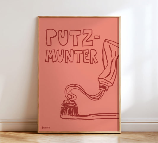 Lustiges Badezimmer Poster mit Zahnpasta Illustration und Spruch