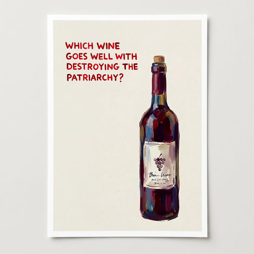 Feministischer Kunstdruck mit Wein-Spruch zum Thema Smash The Patriarchy